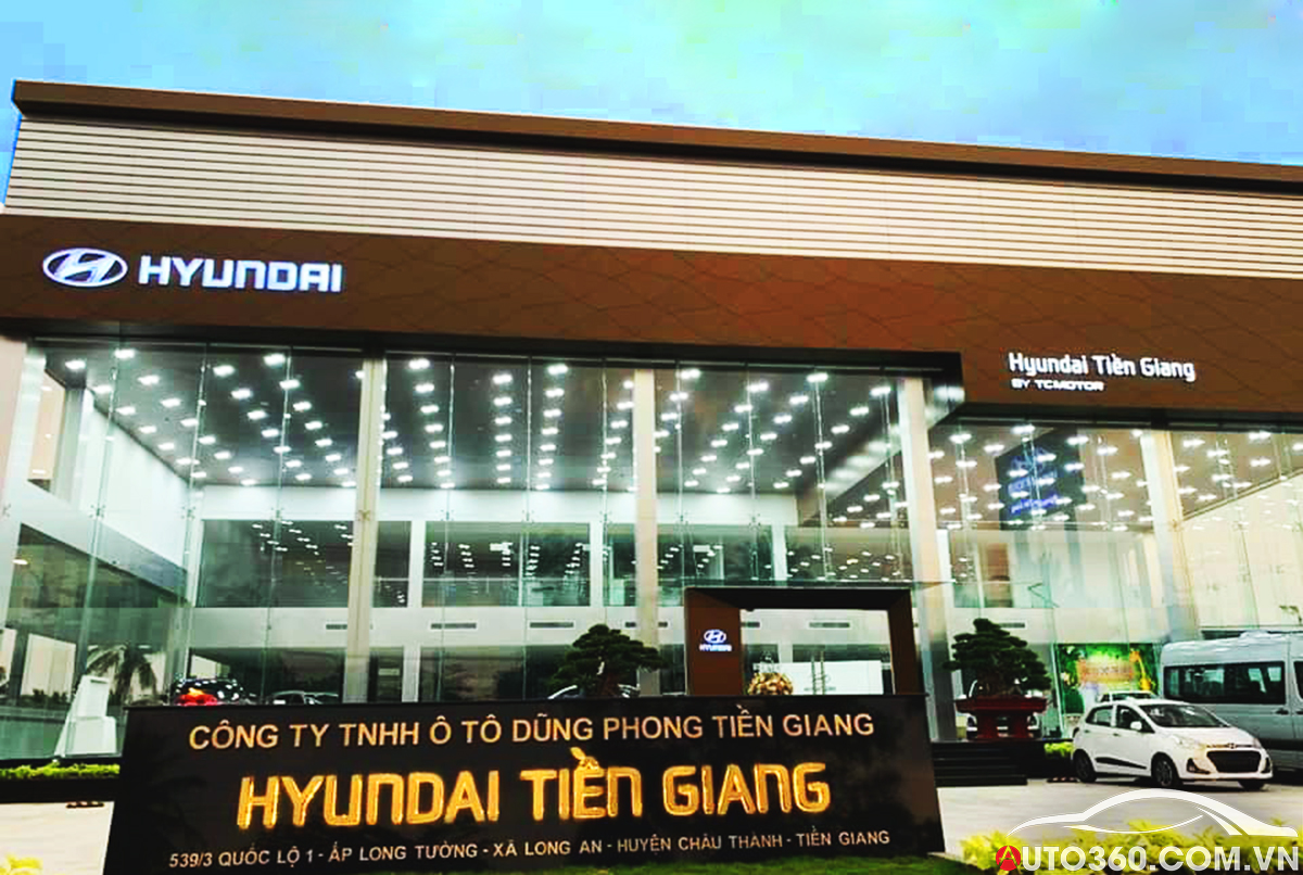 Hyundai Tiền Giang Đại lý Chính Hãng 3S Showrom Trưng Bày và Kinh Doanh ô tô Hyundai Tại Tiền Giang