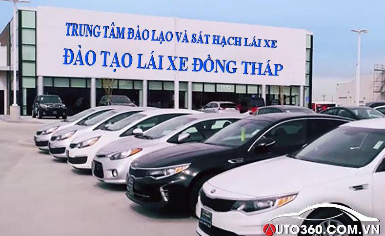 Trường dạy lái xe ô tô Cao Lãnh - Đồng Tháp | Giá Tốt 
