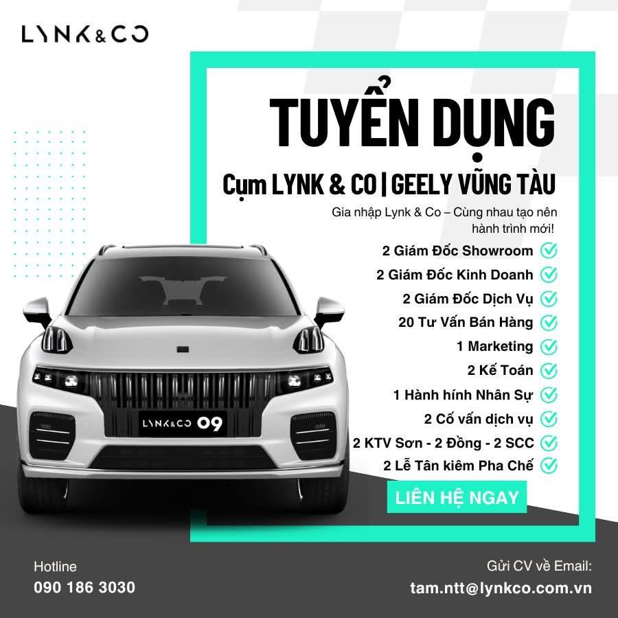 Tuyển dụng tại đại lý Lynkco Vũng Tàu