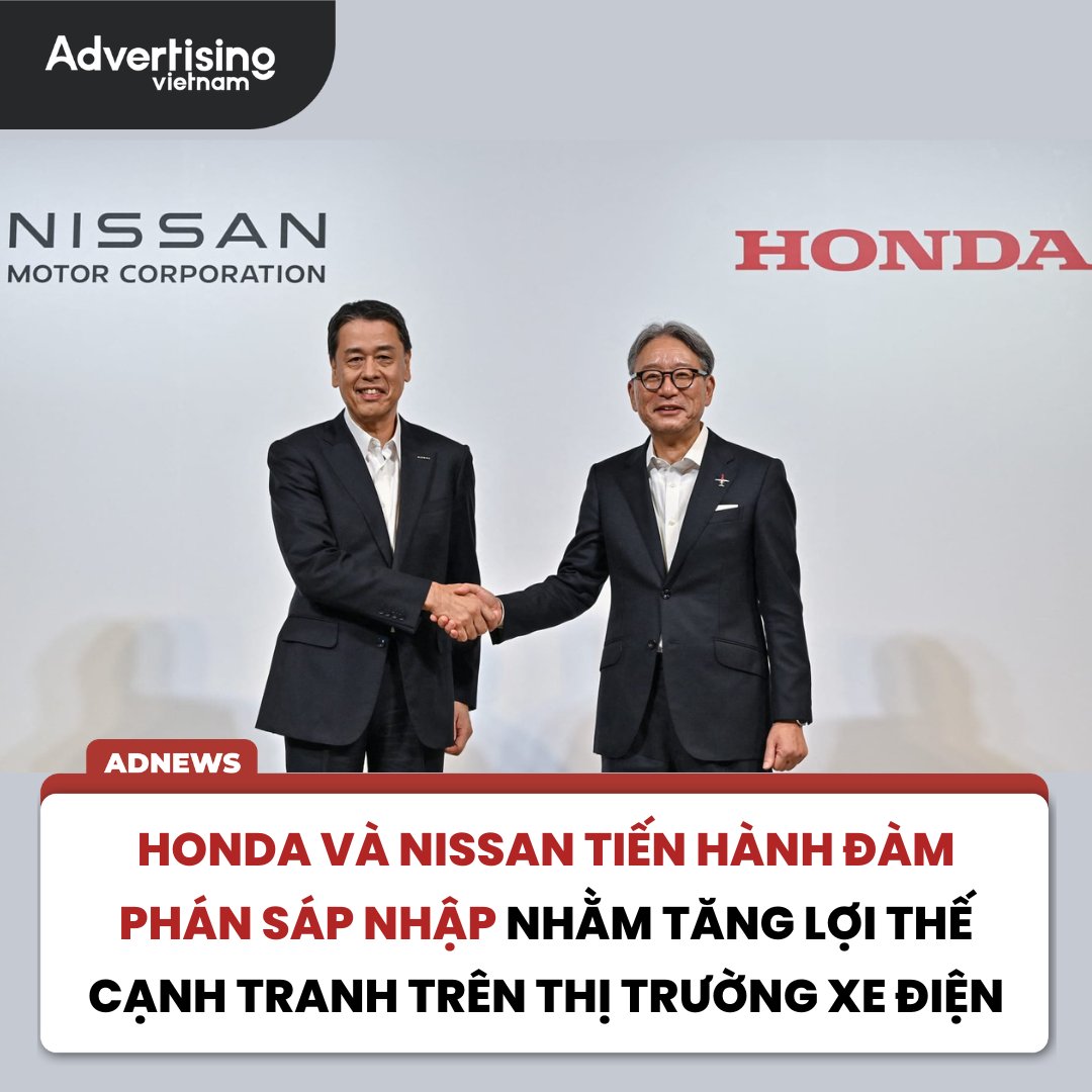 HONDA VÀ NISSAN TIẾN HÀNH ĐÀM PHÁN SÁP NHẬP NHẰM TĂNG LỢI THẾ CẠNH TRANH TRÊN THỊ TRƯỜNG XE ĐIỆN